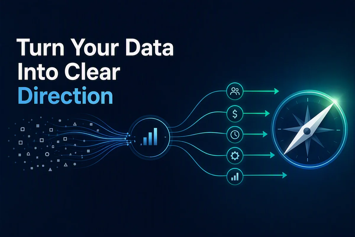 Data flowing through analysis into clear, actionable direction across people, finances, time, operations and trends